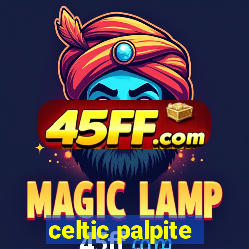 celtic palpite